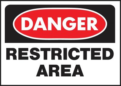 10x14 Restricted Area Sign